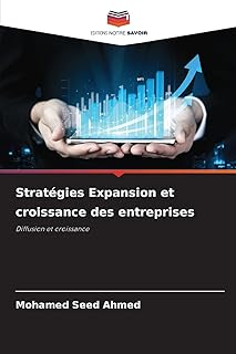 Stratégies Expansion et croissance des entreprises: Diffusion et croissance