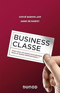 Business classe: Avez-vous les codes pour réussir dans le monde professionnel ?